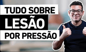 Tudo sobre Lesão por pressão