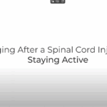 Leia mais sobre o artigo Envelhecendo com uma Lesão na Medula Espinhal: Mantendo-se Ativo